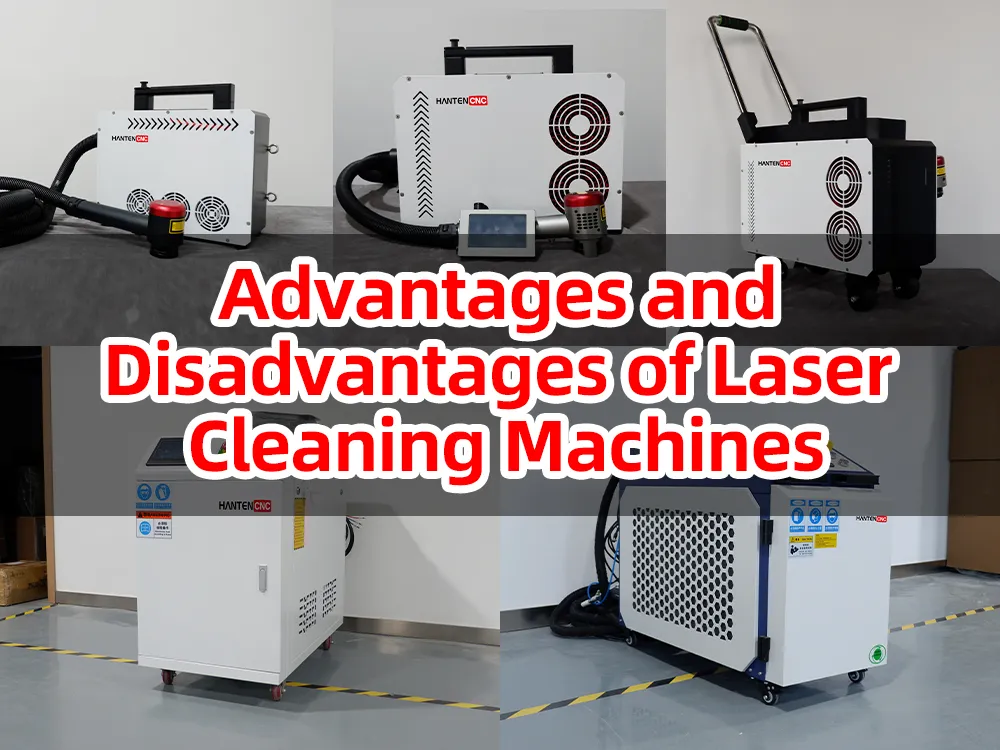 Advantages and Disadvantages of Laser Cleaning Machines