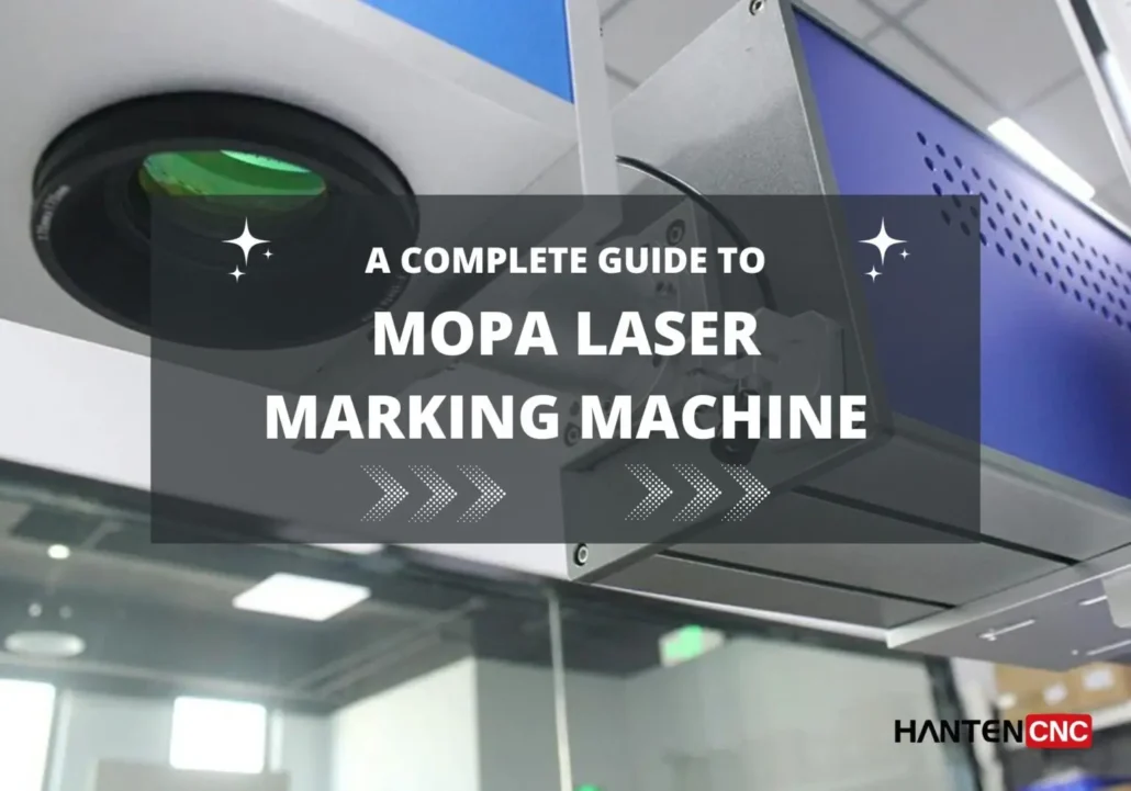 a guide about mopa laser marking machine