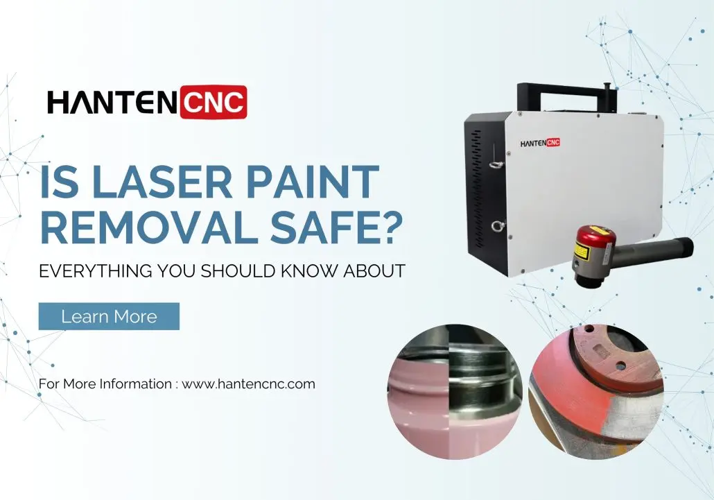 is laser paint removal safe