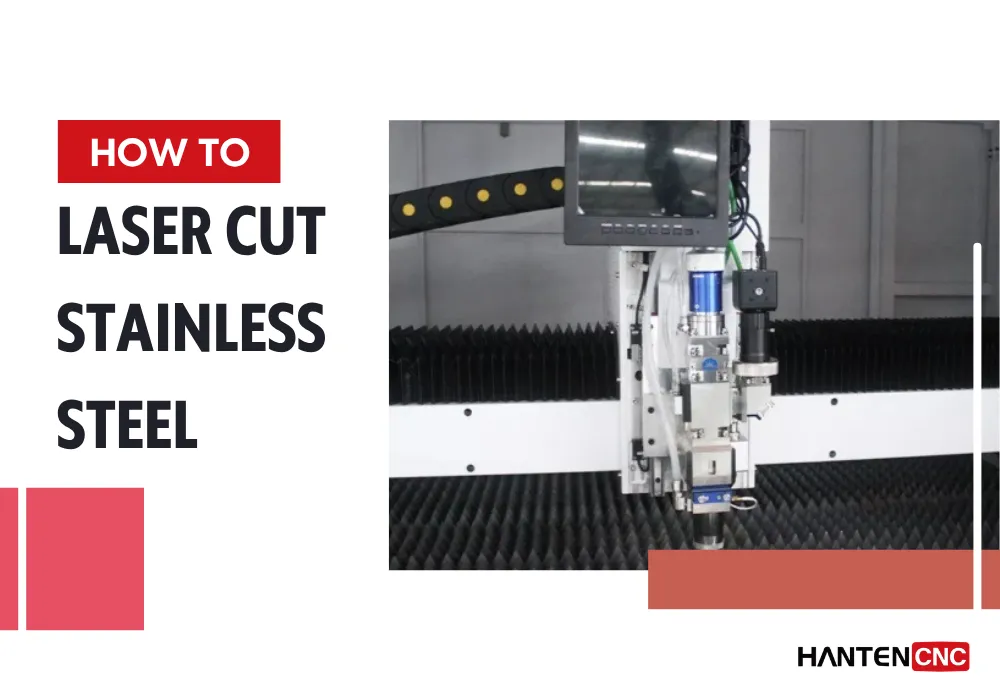 how to laser cut stainless steel