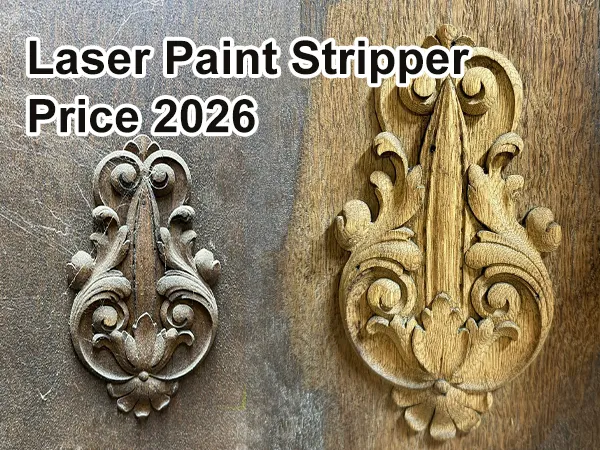 laser paint stripper price 2026