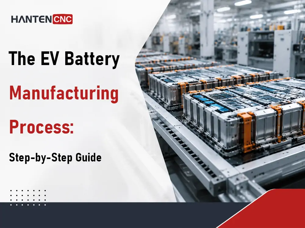 ev battery manufacturing process